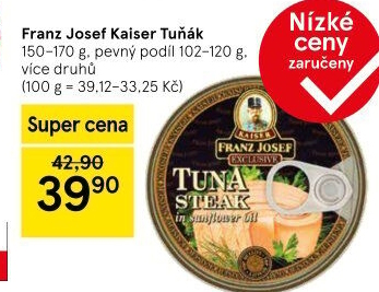 Tuňák Exclusive Franz Josef Kaiser