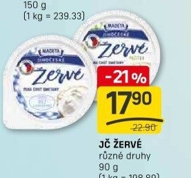 Žervé Jihočeské Madeta
