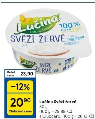 Svěží žervé Lučina