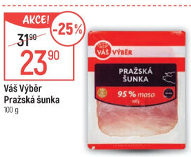 Pražská šunka nejvyšší jakosti Váš Výběr