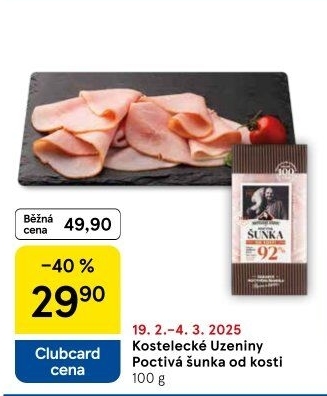 Šunka od kosti poctivá nejvyšší jakosti Kostelecké uzeniny