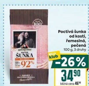 Šunka od kosti poctivá nejvyšší jakosti Kostelecké uzeniny