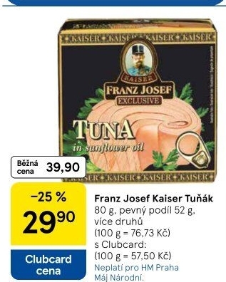 Tuňák Exclusive Franz Josef Kaiser