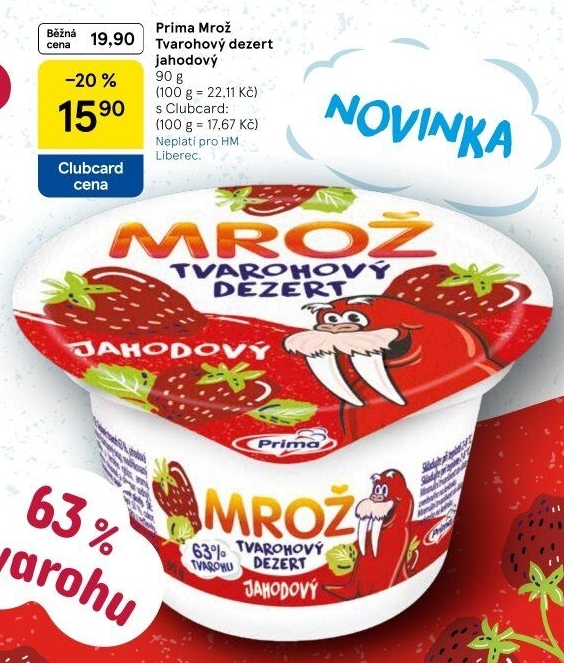 Dezert Tvarohový ochucený Mrož