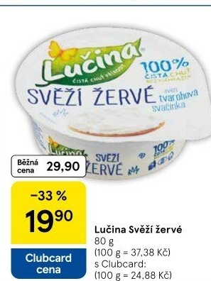 Svěží žervé Lučina