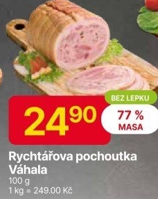 Pochoutka rychtářova Váhala