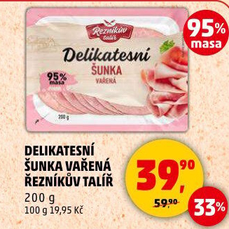 Šunka delikatesní vařená Řezníkův talíř