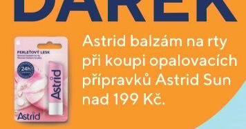 Dárek Astrid balzám na rty při koupi opalovacích přípravků Astrid Sun nad 199 Kč