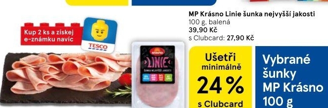 Šunka Linie nejvyšší jakosti Krásno