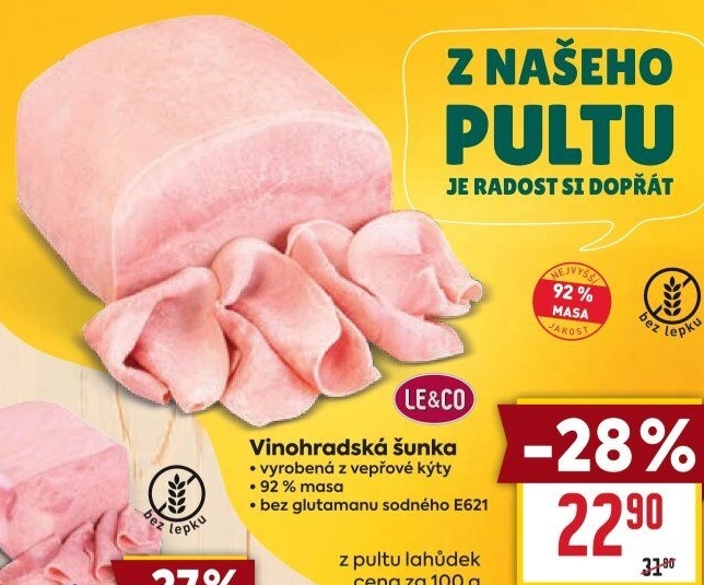 Šunka vinohradská nejvyšší jakosti LE&amp