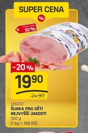 Šunka dětská nejvyšší jakosti LE&amp