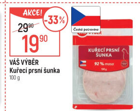 Šunka kuřecí prsní Váš Výběr