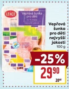 Šunka dětská vepřová nejvyšší jakosti LE&amp