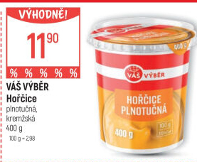 Hořčice plnotučná Váš Výběr