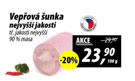 Šunka vepřová nejvyšší jakosti