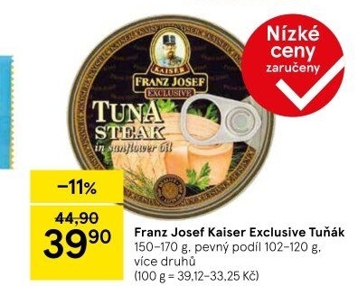 Tuňák Exclusive Franz Josef Kaiser