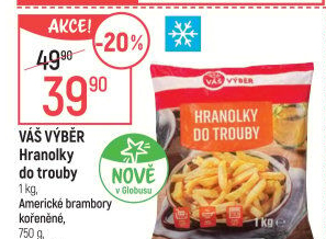Hranolky mražené Váš Výběr