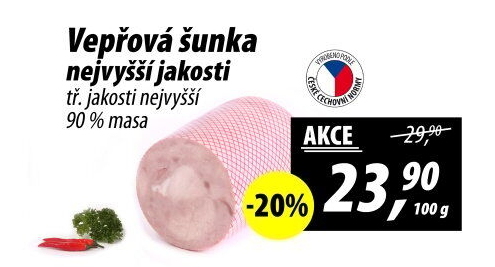 Šunka vepřová nejvyšší jakosti