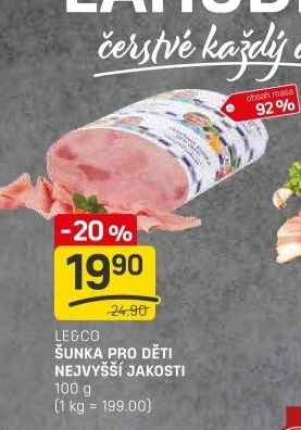 Šunka dětská nejvyšší jakosti LE&amp