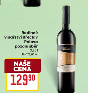 Víno Pálava Vinařství Břeclav - pozdní sběr