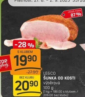 Šunka od kosti výběrová LE&amp