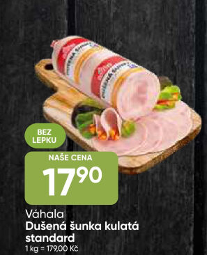 Šunka dušená kulatá standard Váhala