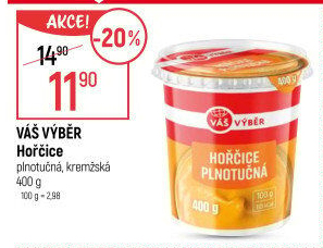 Hořčice plnotučná Váš Výběr