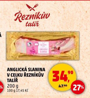 Anglická slanina Řezníkův talíř