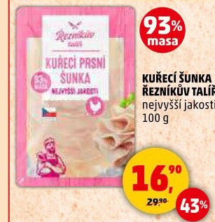 Šunka kuřecí nejvyšší jakosti Řezníkův talíř