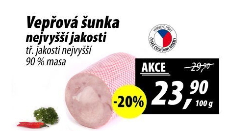 Šunka vepřová nejvyšší jakosti