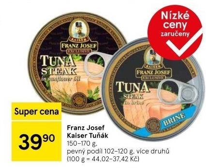 Tuňák Exclusive Franz Josef Kaiser