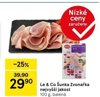 Šunka Zvonařka nejvyšší jakosti LE&amp
