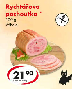 Pochoutka rychtářova Váhala