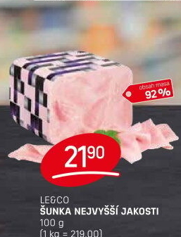 Šunka nejvyšší jakosti LE&amp