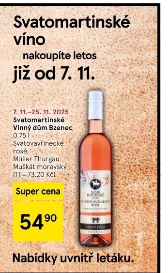 Víno Svatovavřinecké Rosé Vinařství Vinný dům Bzenec- svatomartinské