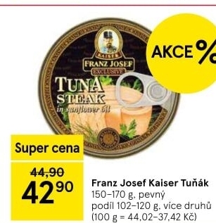 Tuňák Exclusive Franz Josef Kaiser
