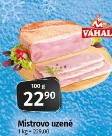 Mistrovo uzené Váhala