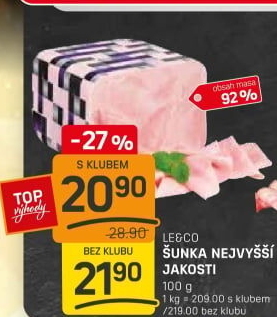 Šunka nejvyšší jakosti LE&amp