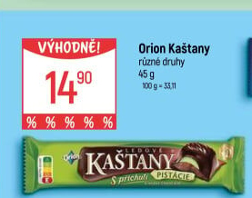 Ledové kaštany Orion