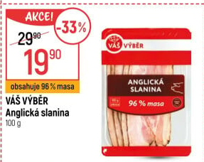 Anglická slanina Váš Výběr