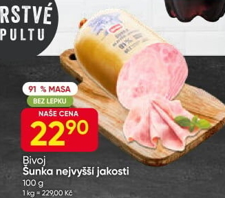 Šunka nejvyšší jakosti Bivoj