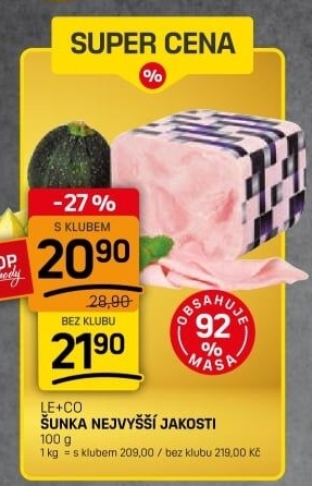 Šunka nejvyšší jakosti LE&amp