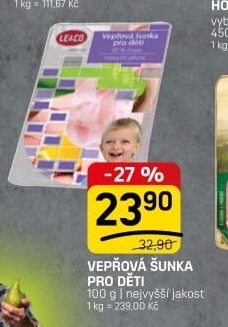 Šunka dětská vepřová nejvyšší jakosti LE&amp