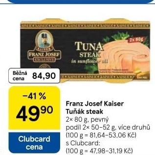 Tuňák steak Exclusive Franz Josef Kaiser