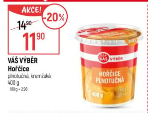 Hořčice plnotučná Váš Výběr
