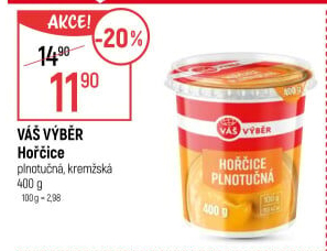 Hořčice plnotučná Váš Výběr