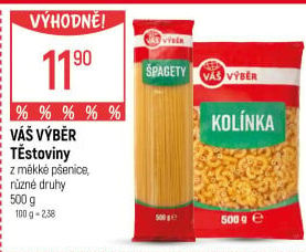 Těstoviny Váš Výběr