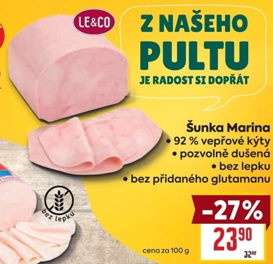Šunka Marina nejvyšší jakosti LE&amp