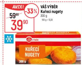 Kuřecí nugetky smažené mražené Váš Výběr