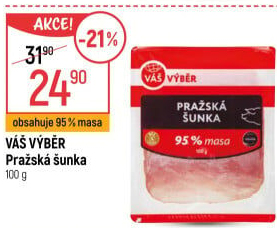 Pražská šunka nejvyšší jakosti Váš Výběr